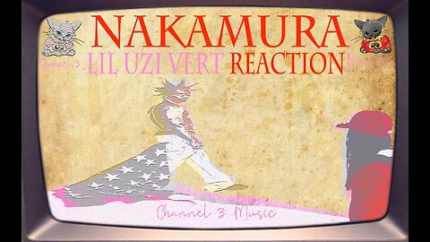 LIL UZI VERT - NAKAMURA - HONEST REACTION (+ mini review)