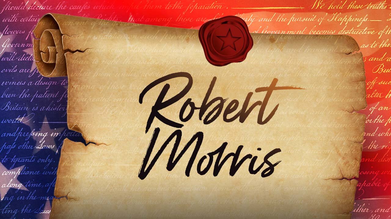 Robert Morris - 56 Signers Of The U.S. Constitution