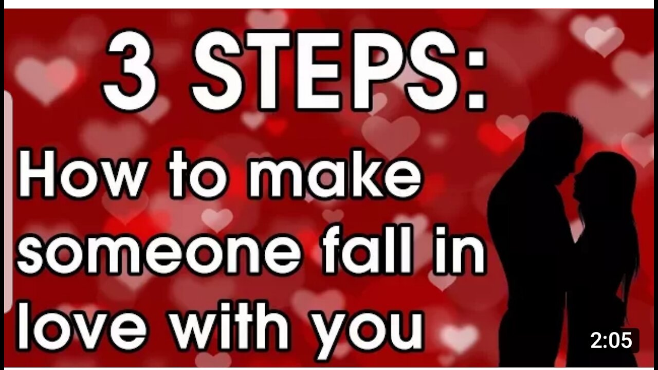 Hot to make someone fall in love with you