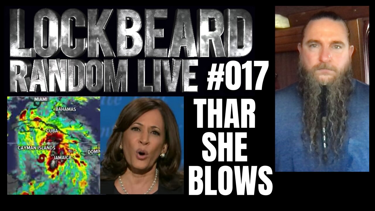 LOCKBEARD RANDOM LIVE #017. Thar She Blows