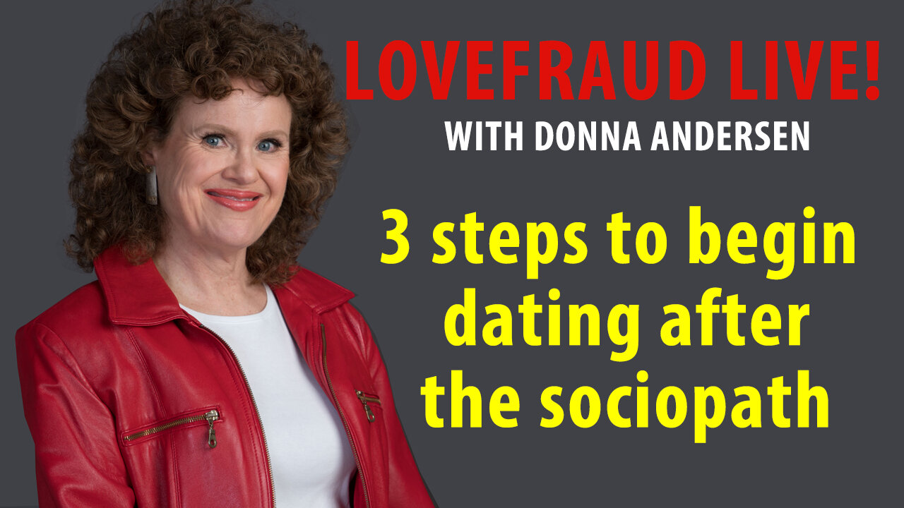 3 steps to begin dating after the sociopath