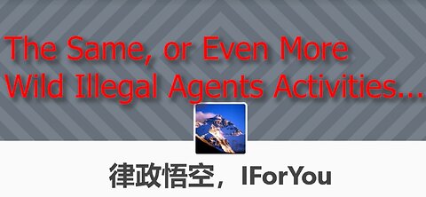 The CCP's Even More Wild Illegal Agents Activities on Twitter