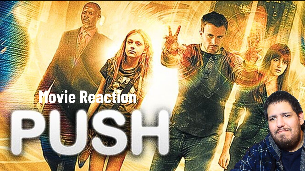 Push (2009) | Movie Reaction