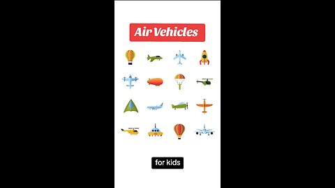 Air vehicles for kids