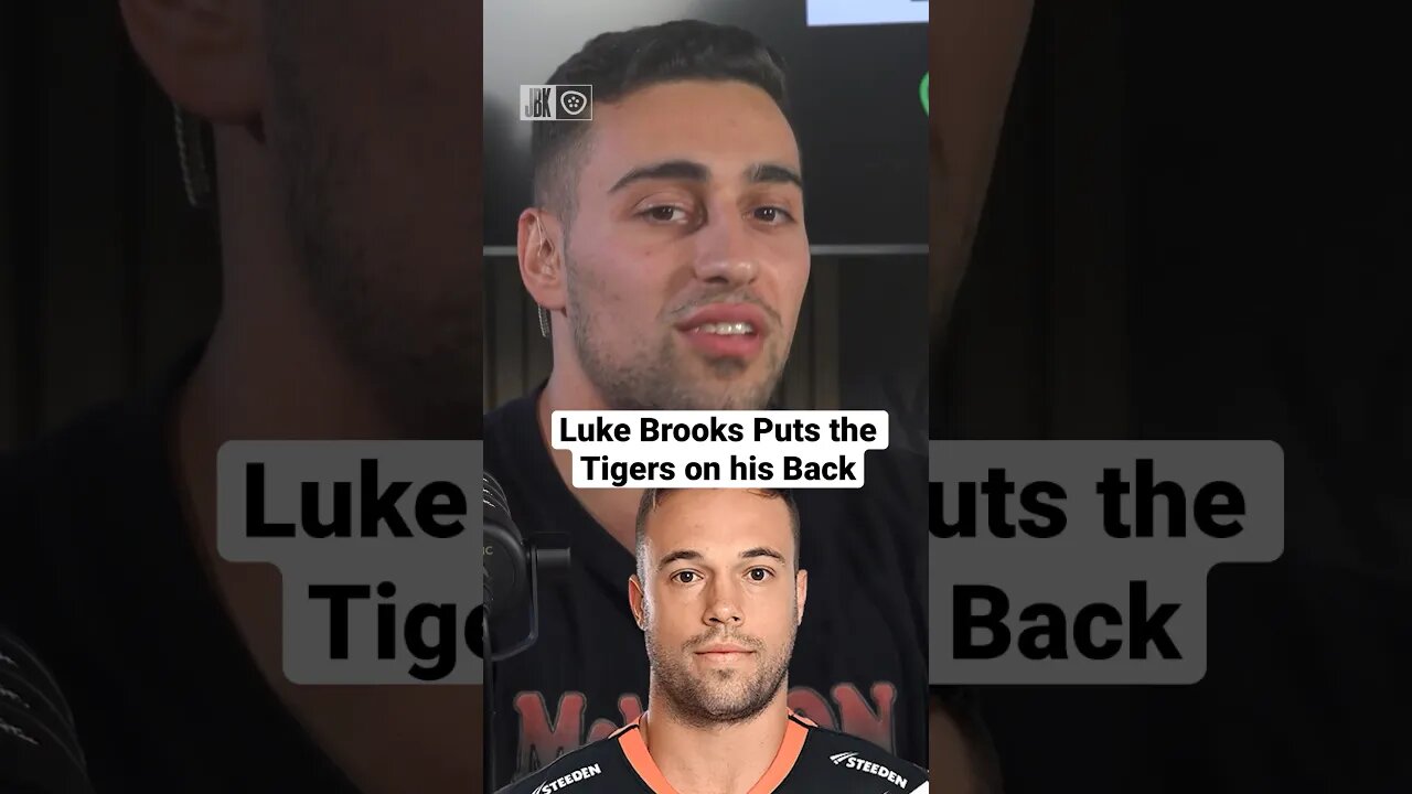 Luke Brooks Puts the Tigers on his Back | Prime Time #nrl #rugbyleague #jbkshow