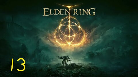 Elden Ring (part 13)