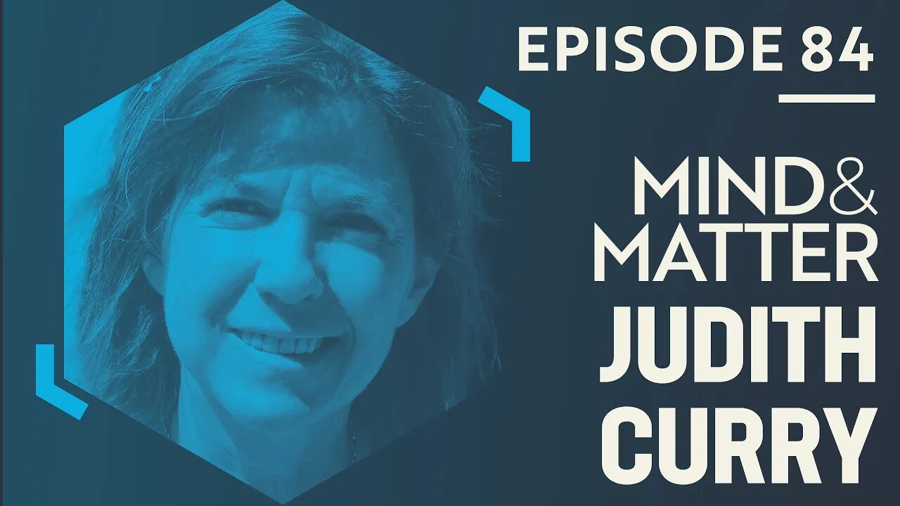 Judith Curry: Climatology, Climate Change, Computer Models, Energy, Greenhouse Gas, Politics/Science