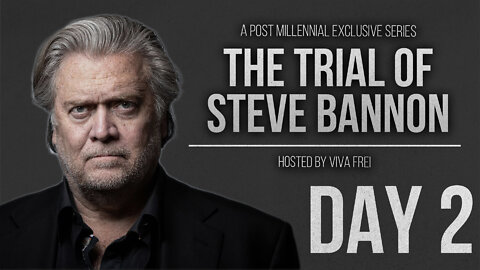 EXCLUSIVE: Viva Frei Reports from the Bannon Trial | Day 2 
