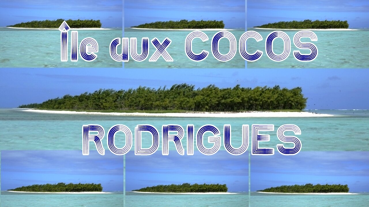 RODRIGUES: L'île aux Cocos