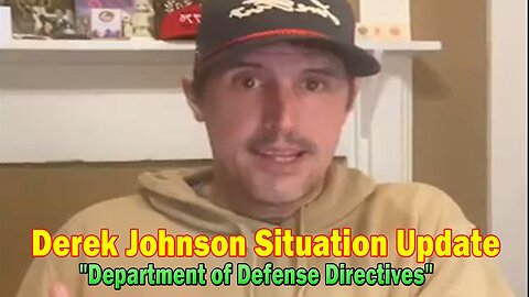 Derek Johnson Update Dec 15: "Department of Defense Directives"