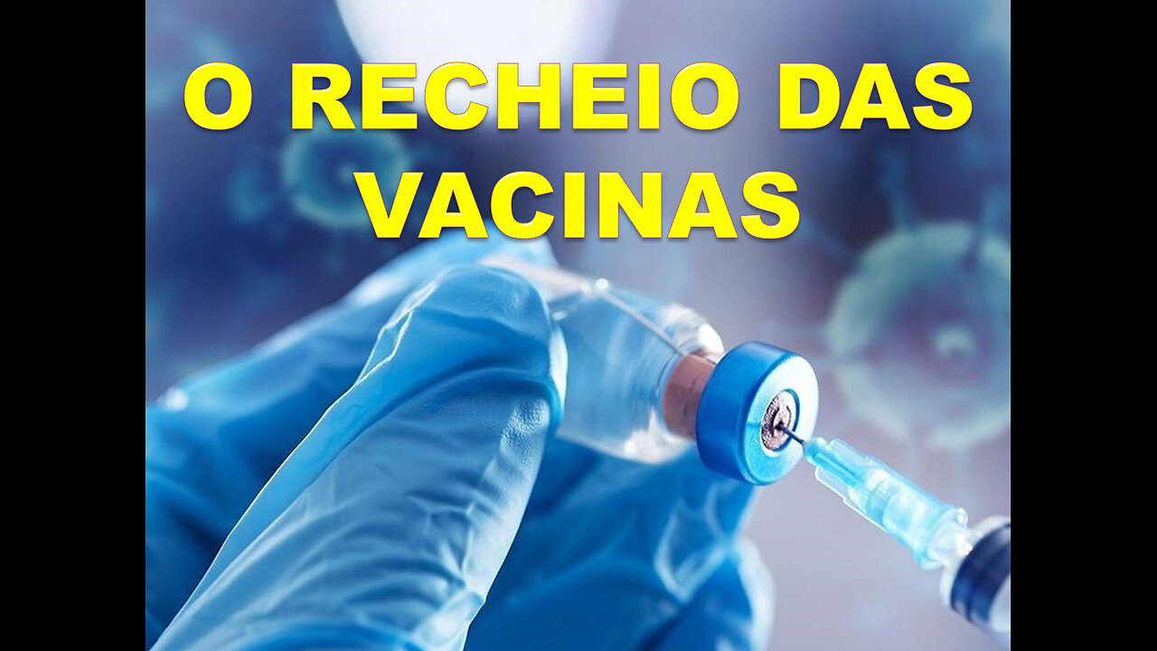 O RECHEIO DAS VACINAS