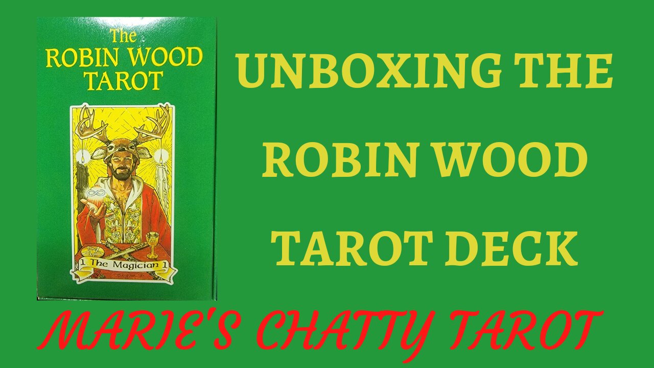 The Unboxing of The Robin Wood Tarot Deck