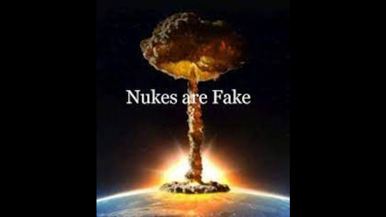 Nuclear Hoax - Nukes Do Not Exist by Eric Dubay