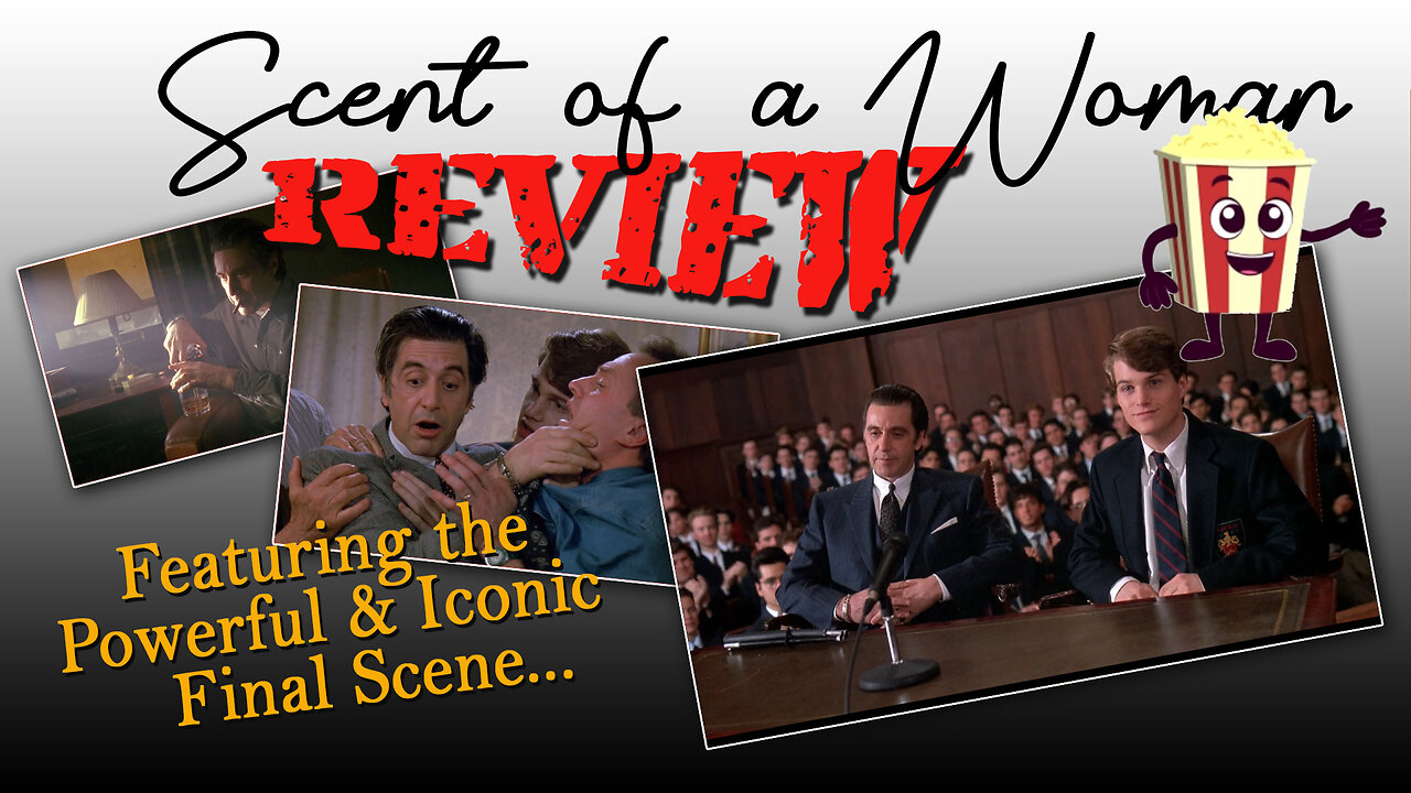 Scent of a Woman FILM REVIEW Featuring top 3 Scenes