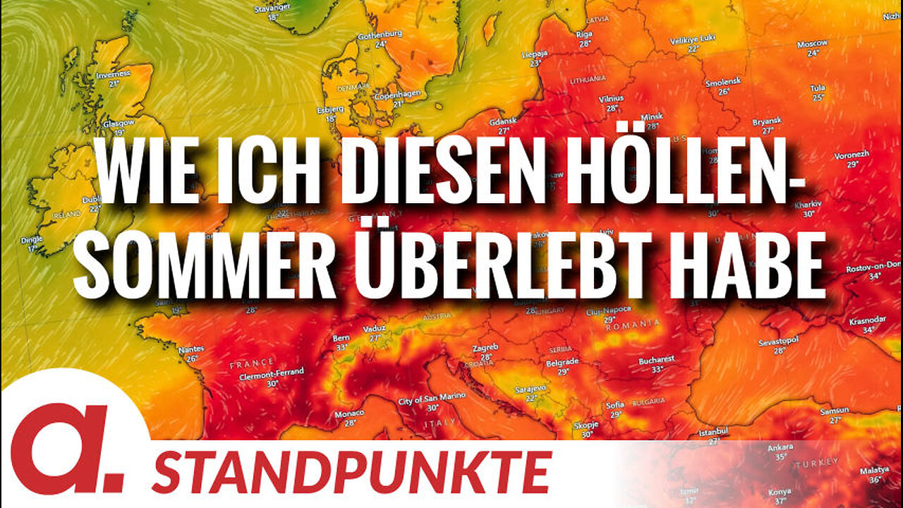 Wie ich diesen Höllensommer überlebt habe | Von Peter Haisenko