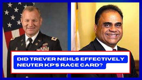 Did Trever Nehls Effectively Neuter KP’s Race Card?