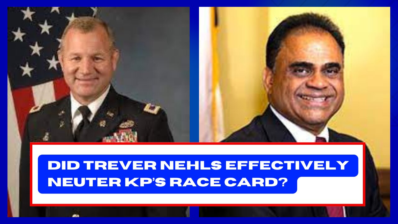 Did Trever Nehls Effectively Neuter KP’s Race Card?