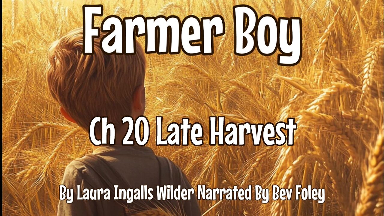 CH 20 Late Harvest