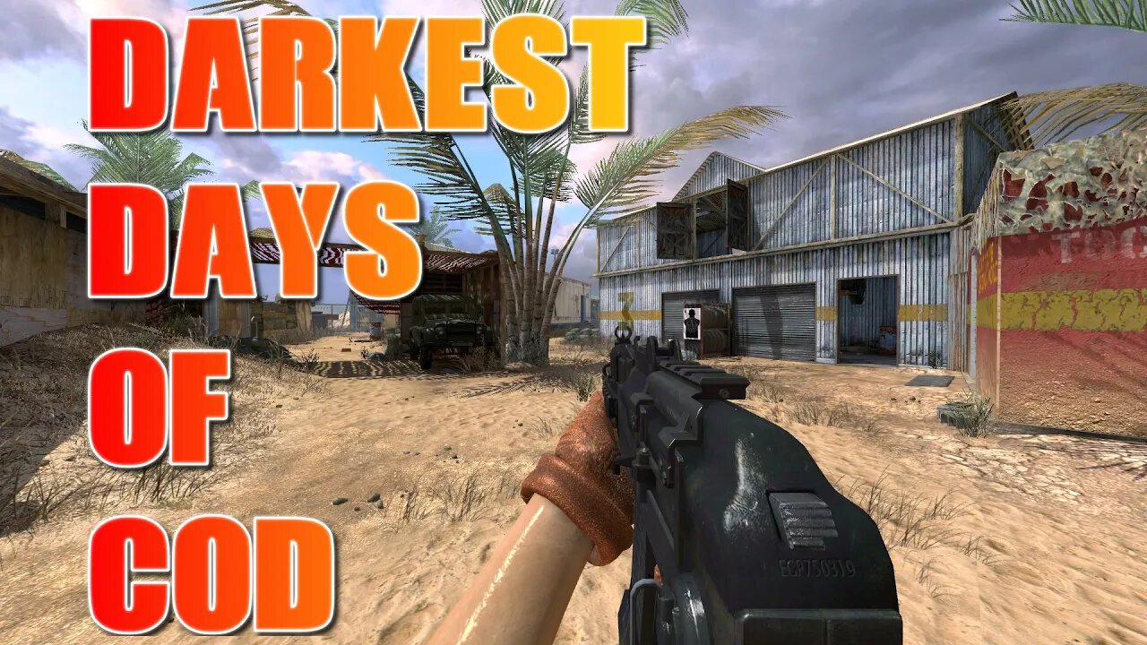 Darkest Days Of COD