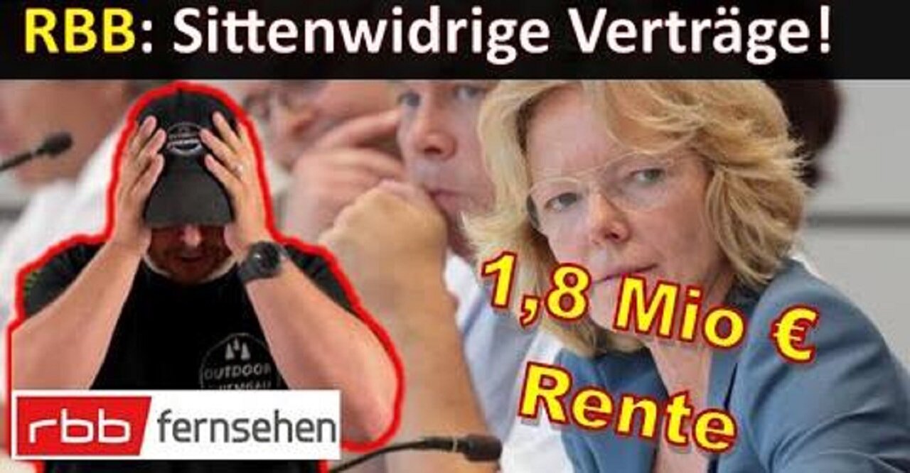 GEZ: RBB Sittenwidrige Verträge mit 1,8 Mio Rente!