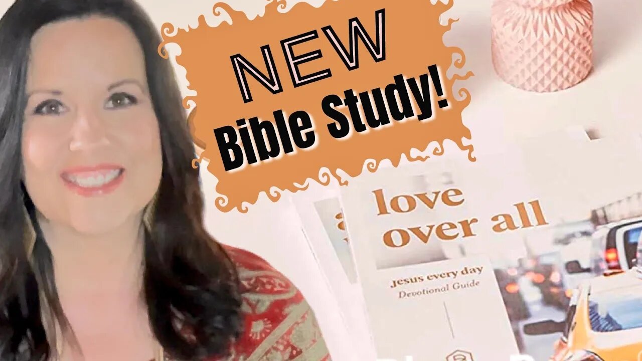 New Christian Devotional Series | Love Over All | Candace Cameron Bure