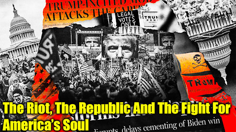 The Riot, The Republic And The Fight For America’s Soul - Nexa News