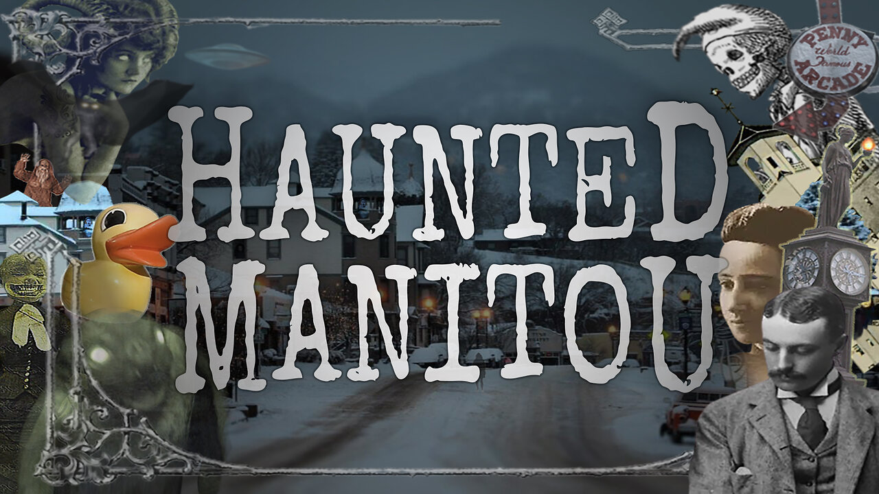 Haunted Manitou & 2024 Emma Crawford Coffin Races