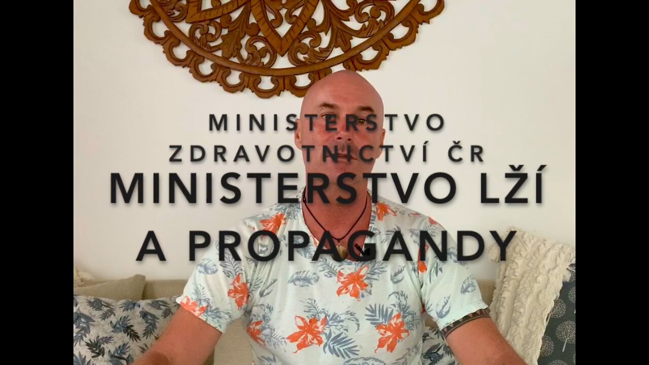 Ministerstvo lží a propagandy, to je Ministerstvo zdravotnictví Čr