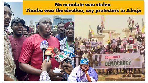 No mandate was stolen | Tinubu won the election, say protesters in Abuja