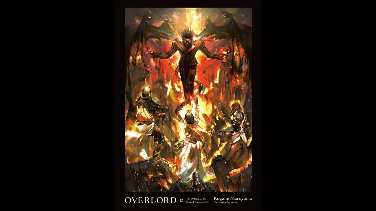 Overlord Volume 12 The Paladin of the Sacred Kingdom Part I By Audiobookguy2