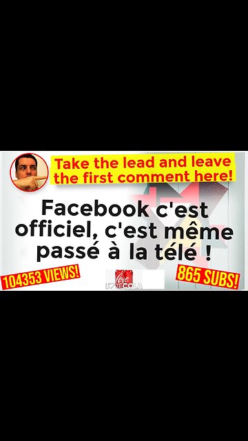 Facebook c'est officiel, c'est même passé à la télé !