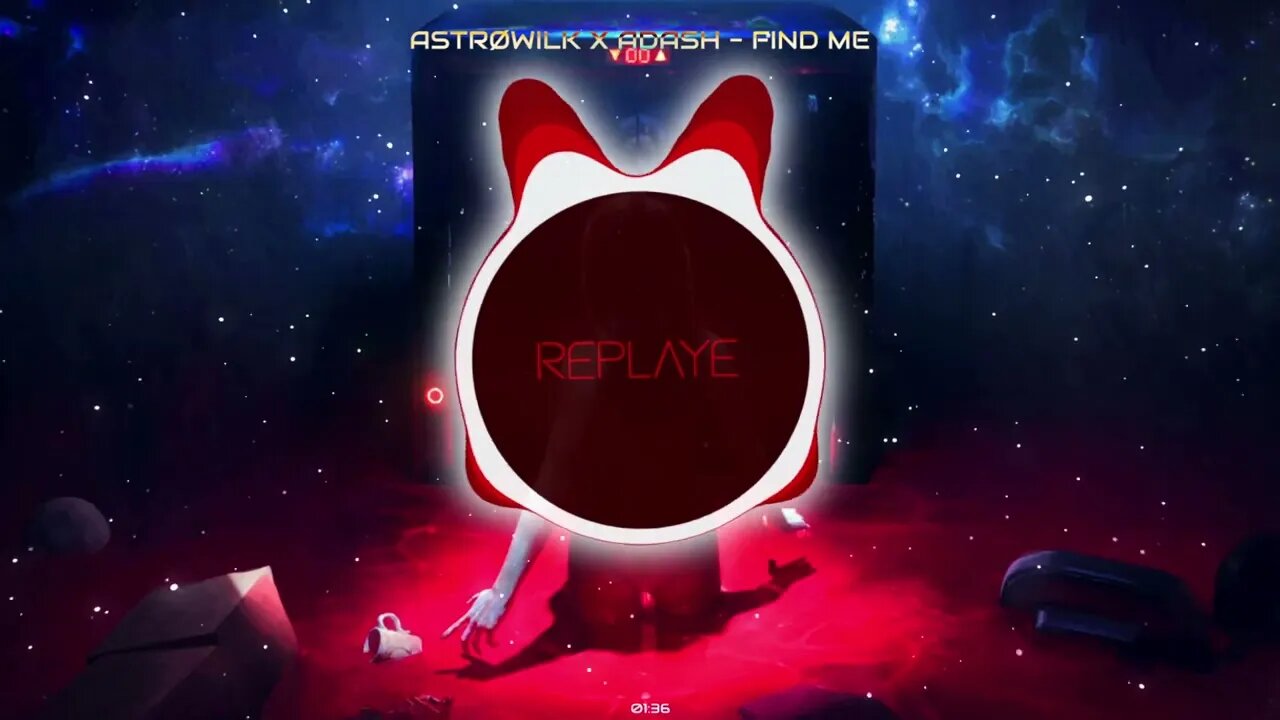 AstrØWilk x Adash - Find Me | Replaye
