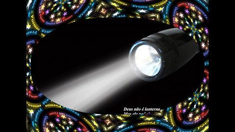 Deus não é lanterna, mas ele pode iluminar o seu caminho [Frases e Poemas]