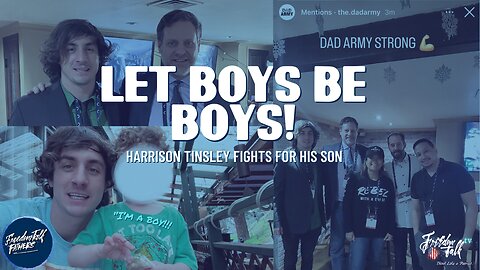 Let BOYS be BOYS!