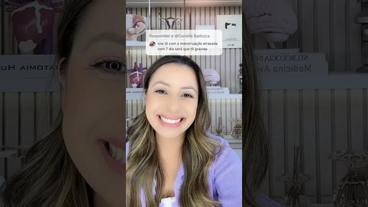 Minha menstruação está atrasada sete dias será que estou grávida?