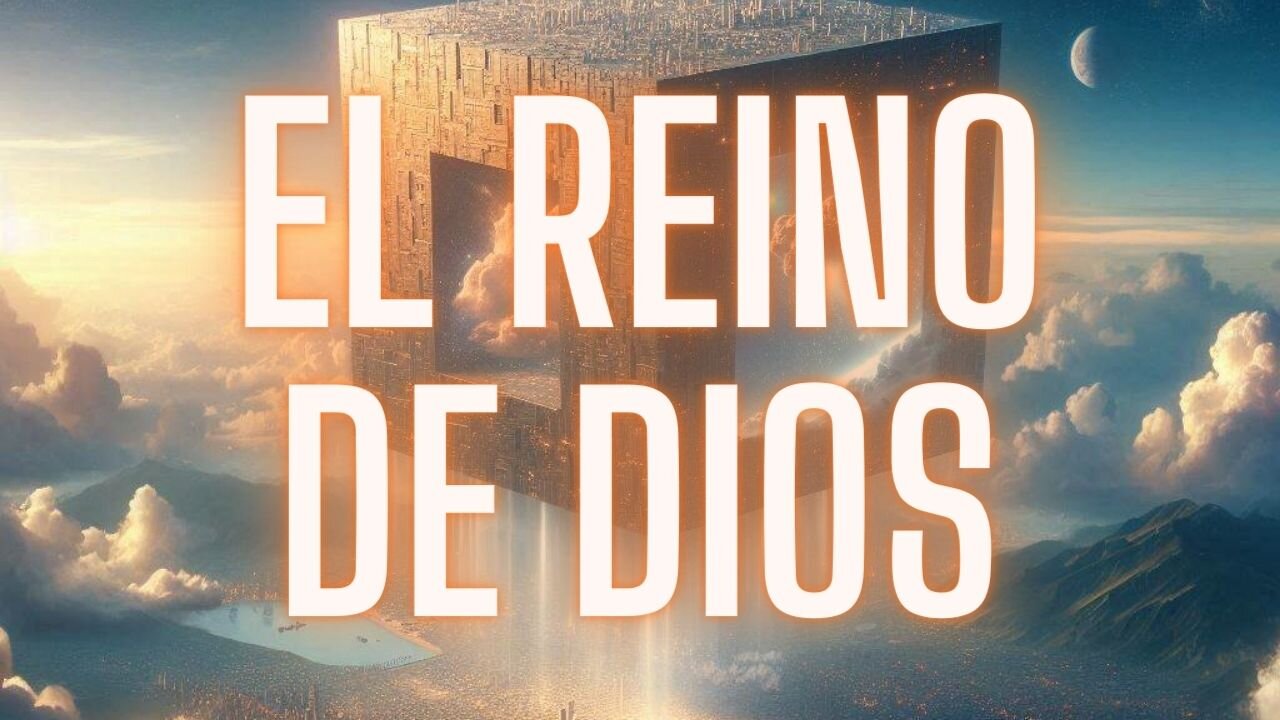 EL REINO DE DIOS