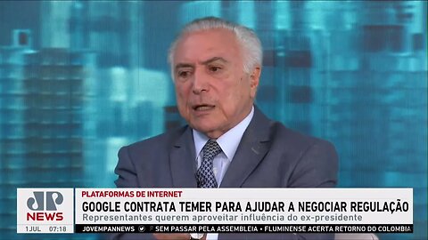 Michel Temer trabalha com Google para ajudar na negociação do PL das Fake News