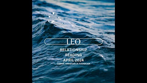 LEO-RELATIONSHIP READING: "A FRESH NEW BEGINNING, FEELS GREAT"