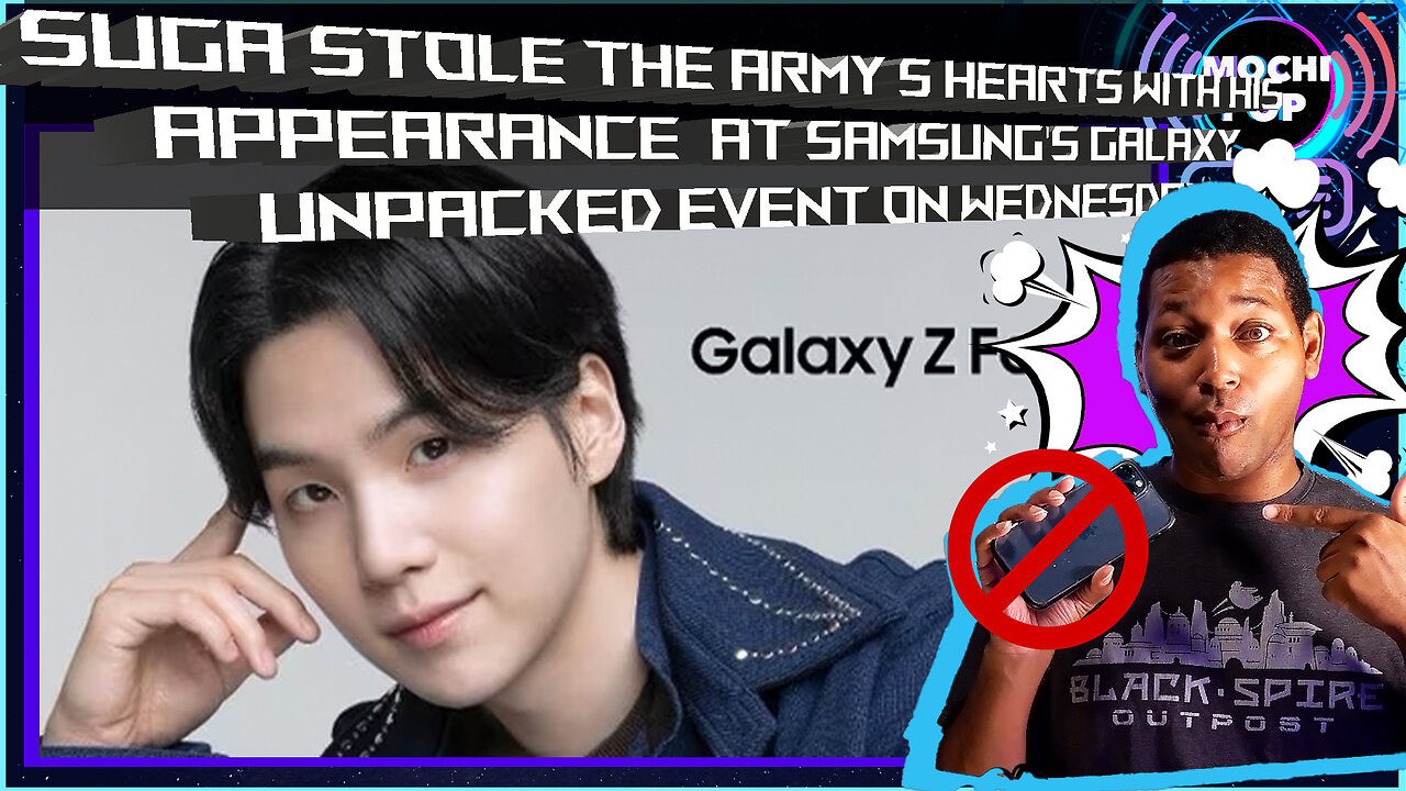 SUGA Stole Fans hearts with his appearance at Samsung's Galaxy Unpacked Event on Wednesday