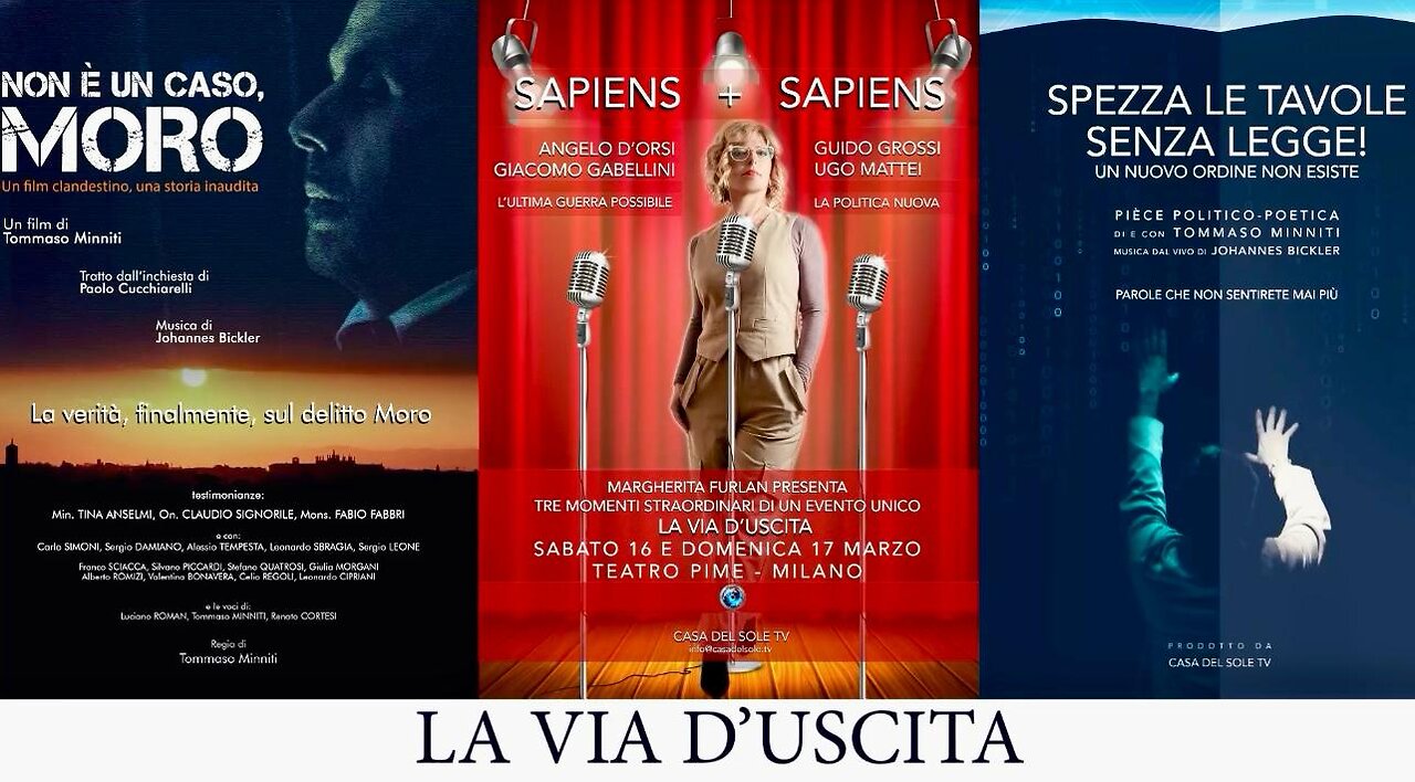 LA VIA D'USCITA 16-17 MARZO MILANO