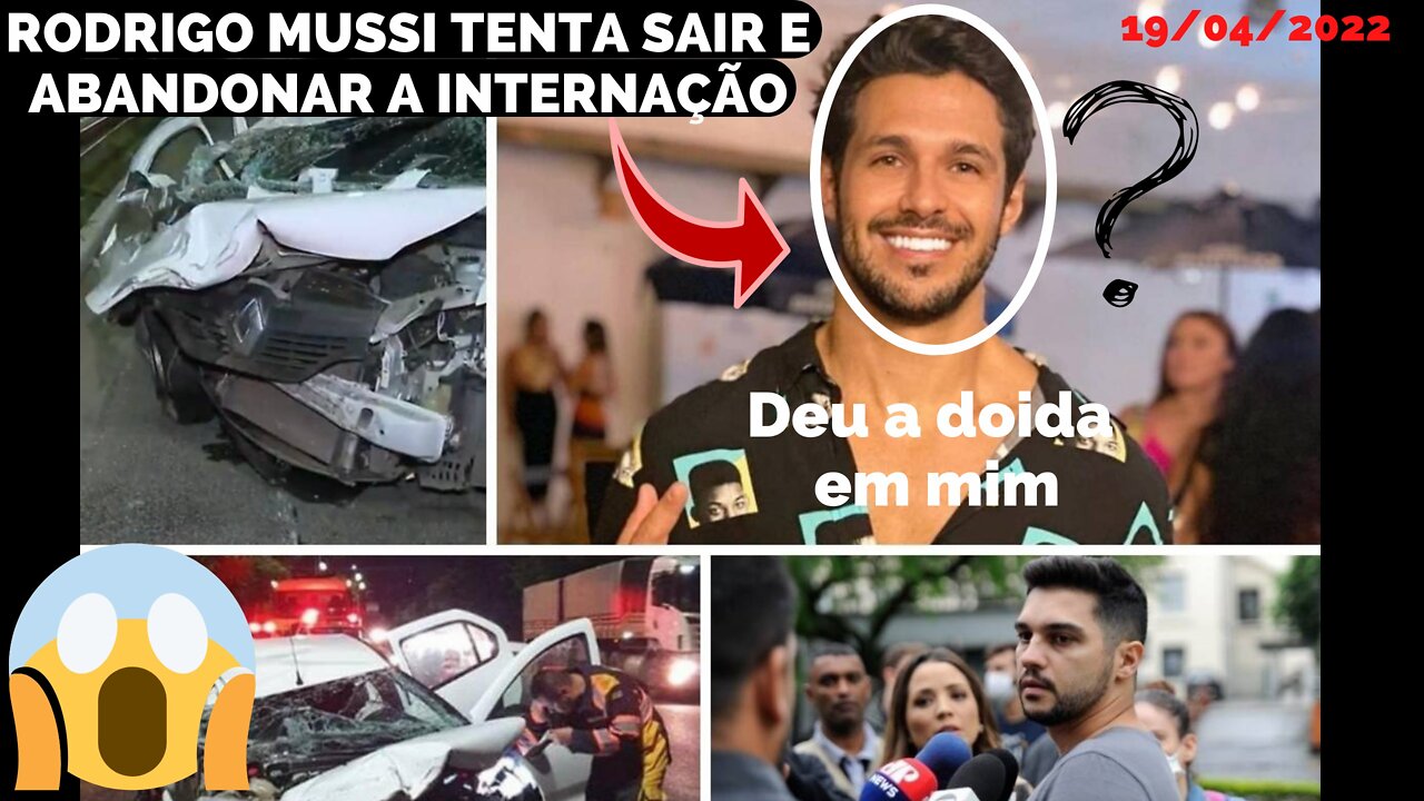 RODRIGO MUSSI, EX BBB TENTA LEVANTAR E SAIR DO HOSPITAL AONDE ESTÁ INTERNADO