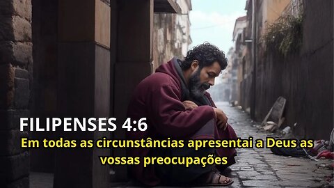 Reflexão Bíblica sobre Filipenses 4:6