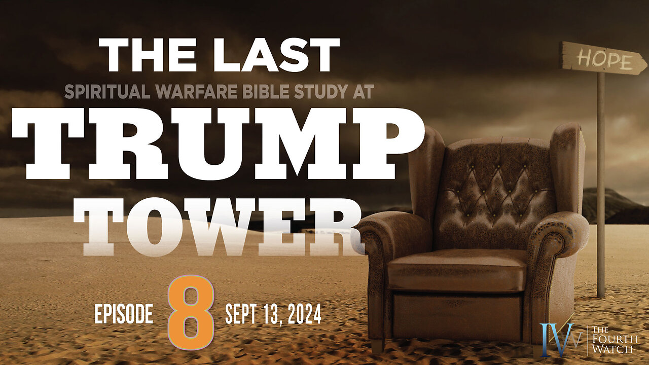 The Last Trump - Final Bible Study at Trump Tower for 2024