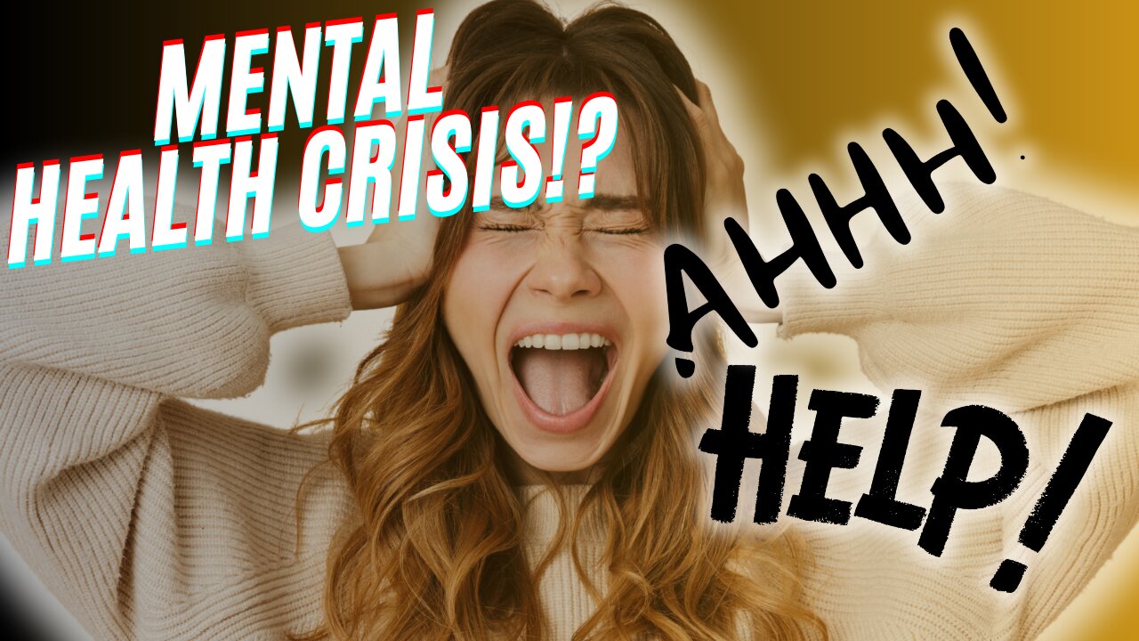 IS THERE A MENTAL HEALTH CRISIS IN THE US??