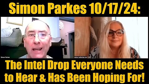 Simon Parkes - The Intel Drop Everyone Needs To Hear And Has Been Hoping For - 10/19/24..