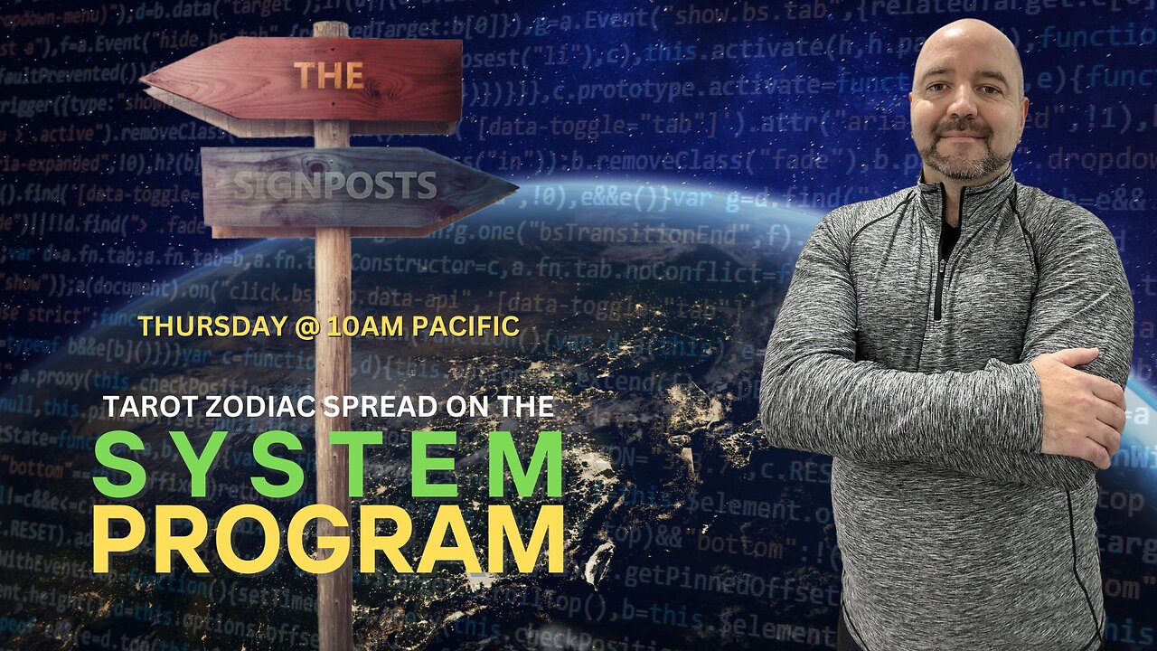 Zodiac Tarot Spread on the System Program - The Signposts Live!