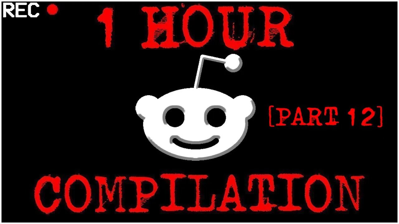 [1 HOUR COMPILATION PART 12] Disturbing Stories From Reddit