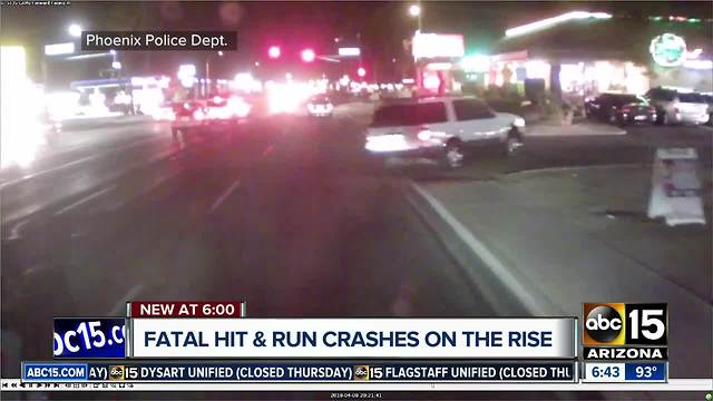 Fatal hit and run crashes are on the rise across Arizona