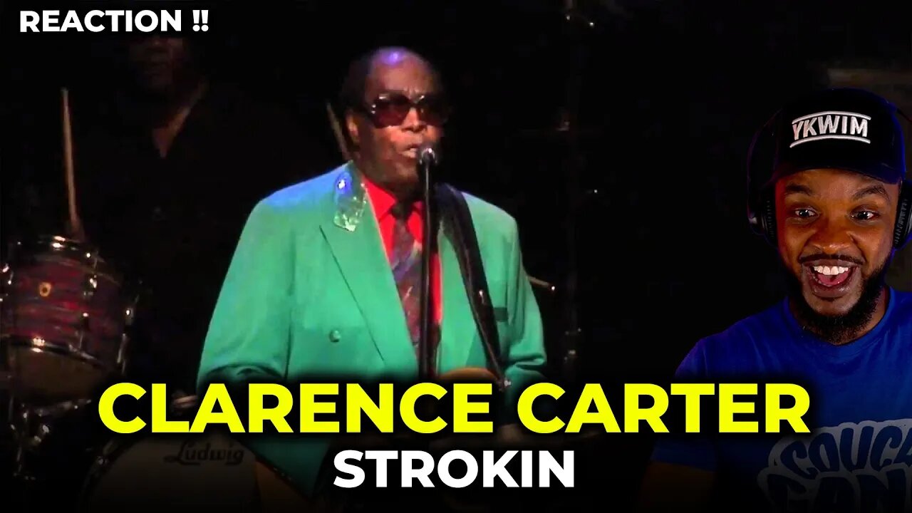 🤣🎵 Clarence Carter- Strokin' REACTION