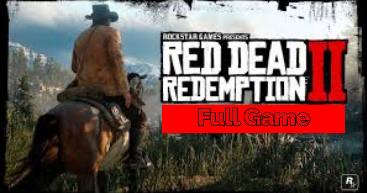 Red Dead Redemption 2 - Full Game Walkthrough (No Commentary Longplay)